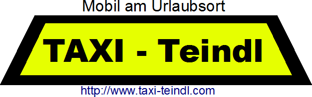 Taxi-Teindl Mobil am Urlaubsort